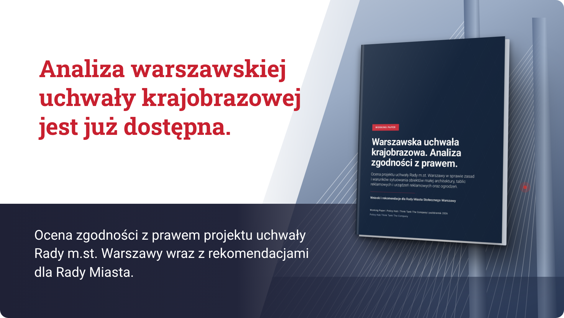 Warszawska uchwała krajobrazowa — nowa analiza Think Tanku